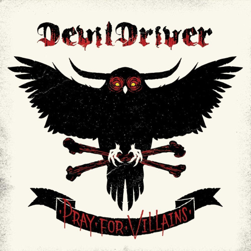 CD / Devildriver / Pray For Villains / Remastered 2018