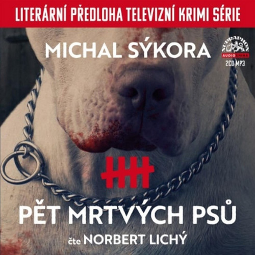 CD / S�kora Michal / P�t mrtv�ch ps� / Lich� Norbert / MP3