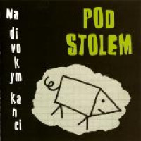CDPod Stolem / Na divokym kanci