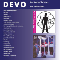 CDDevo / Duty Now For The Future / New Traditionalist