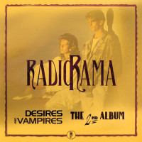 2CDRadiorama / Desires and Vampires / The 2nd Album / 2CD