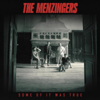 LPMenzingers / Some Of It Was True / Vinyl