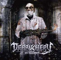 CDDebauchery / Kill Maim Burn