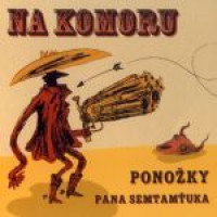 CDPono�ky pana Semtam�uka / Na komoru