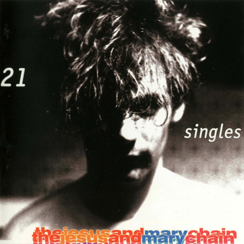 2LP / Jesus & Mary Chain / 21 Singles / Vinyl / 2LP