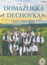 CD/DVDDoma�lick� Dechovka / Kde von� l�py / CD+DVD