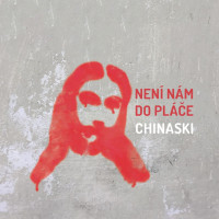 CDChinaski / Nen� n�m do pl��e / Digipack
