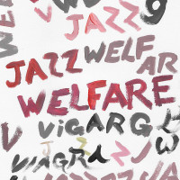 LPViagra Boys / Welfare Jazz / Vinyl