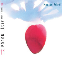CDFriedl Marian / 11 podob l�sky / Digipack