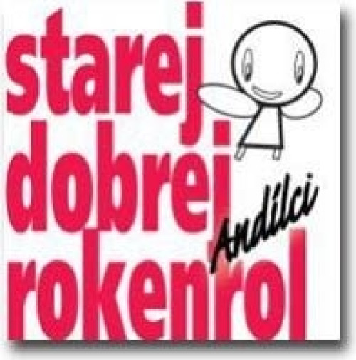 CD / And�lci / Starej dobrej rokenrol