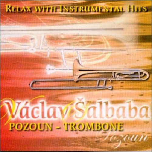 CD / �albaba V�clav / Relax With Instrumental Hits / Pozoun