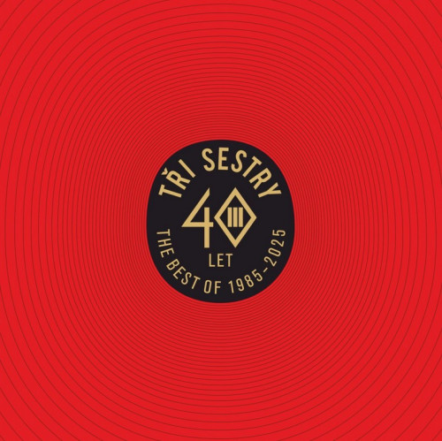 2LP / T�i sestry / 40 let:Best Of 1985-2025 / Vinyl / 2LP