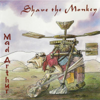 CDShave The Monkey / Mad Arthur