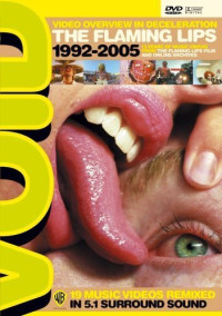 DVDFlaming Lips / 1992-2005 / Videos