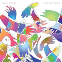 CDHalvorson Mary / About Ghosts