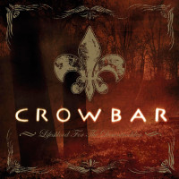 2LPCrowbar / Lifesblood For The Downtrodden / Vinyl / 2LP