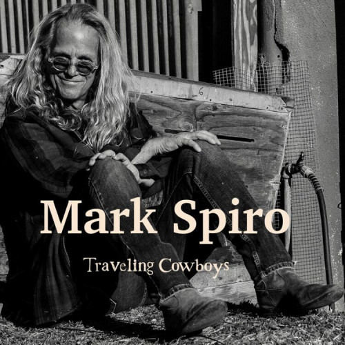 CD / Spiro Mark / Traveling Cowboys