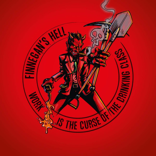 LP / Finnegan's Hell / Work Is The Curse Of... / Vinyl / Coloured