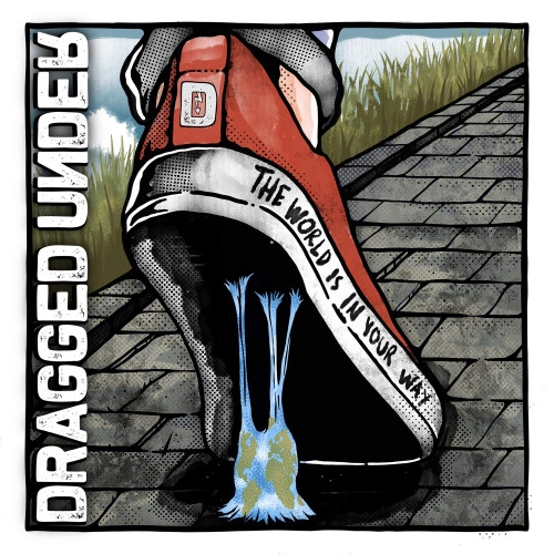 CD / Dragged Under / World is In Your Way / Digipack