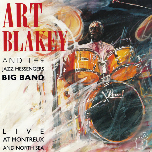 LP / Blakey Art & Jazz Messengers / Live At Montreux And North Sea / 