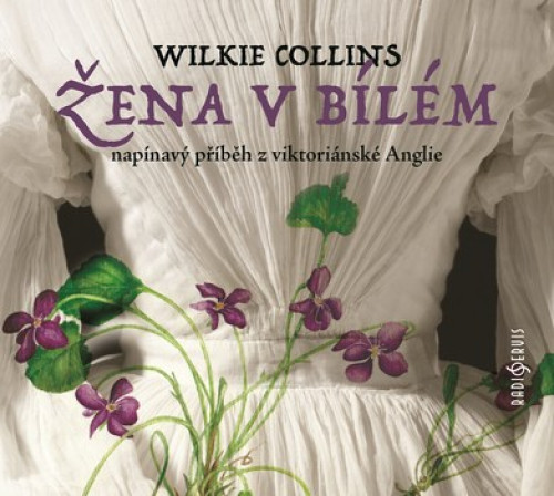 CD / Collins Wilkie / �ena v b�l�m / MP3