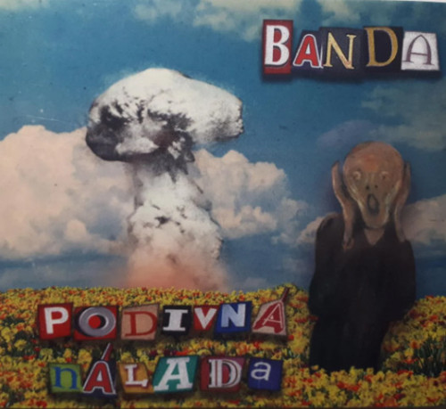 CD / Banda / Podivn� n�lada / Digipack