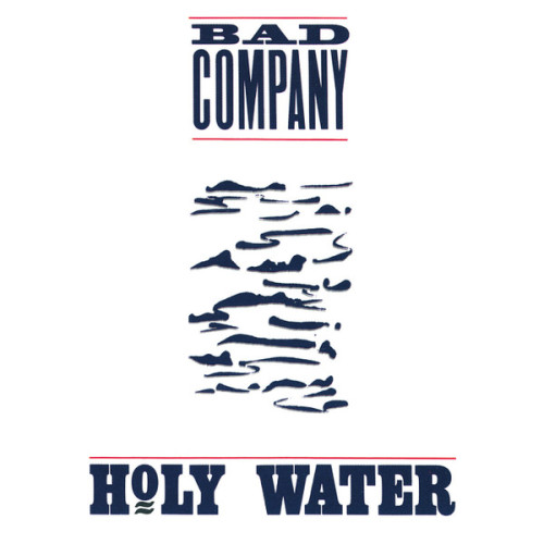CD / Bad Company / Holy Water