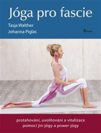 KNIWalther Tasja/Piglas Johanna / J�ga pro fascie