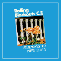 CDRolling Blackouts Coastal Fever / Sideways To New Italy