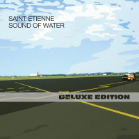 2CDSaint Etienne / Sound Of Water / 2CD