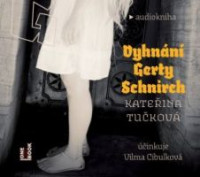 2CDTu�kov� Kate�ina / Vyhn�n� Gerty Schnirch / 2CD / MP3