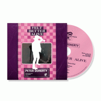 CDDoherty Peter & Puta Madres / Felt Better Alive