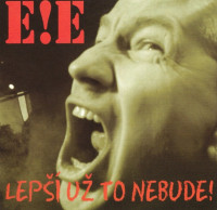 CDE!E / Lep�� u� to nebude