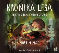 CDM�j Martin / Kronika lesa 1:P��pad ztracen�ch je�k� / MP3