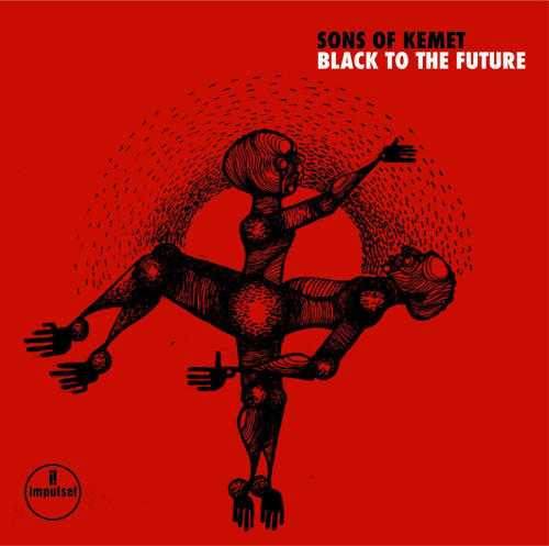 CD / Sons Of Kemet / Black To The Future