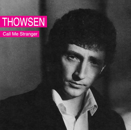 CD / Thowsen / Call Me Stranger