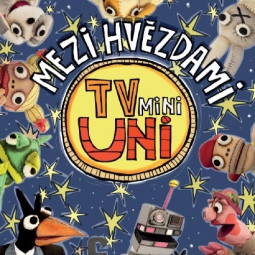 CD / TV MiniUni / Mezi hv�zdami / 3.