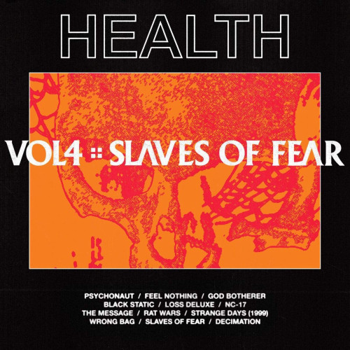 LP / Health / Vol.4: Slaves Of Fear / Vinyl