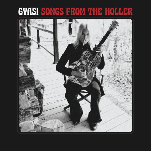 LP / Gyasi / Songs From The Holler / Vinyl