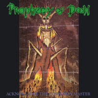 CDProphecy Of Doom / Acknowledge The Confusion Master / Reedice