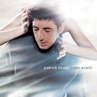 2LPBruel Patrick / Juste Avant / Vinyl / 2LP