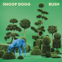 CDSnoop Dogg / Bush