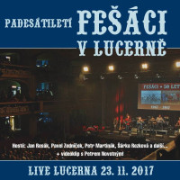 2CDFe��ci / Pades�tilet� Fe��ci v Lucern� / Live 23.11.2017 / 2CD
