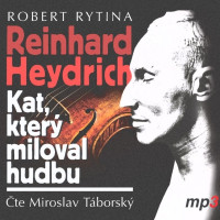 CDRytina Robert / Kat,kter� miloval hudbu / Miroslav T�borsk� / Mp3