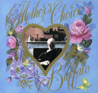 CDBuffalo / Mother's Choice