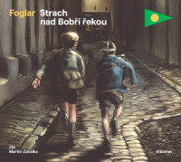 CDFoglar Jaroslav / Strach nad Bob�� �ekou / Zah�lka M. / MP3
