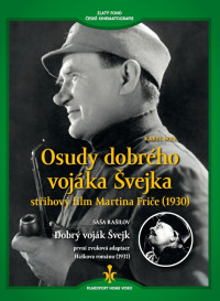 DVDFILM / Osudy dobr�ho voj�ka �vejka / Dobr� voj�k �vejk
