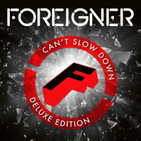 2CDForeigner / Can't Slow Down / Deluxe / Digipack / 2CD