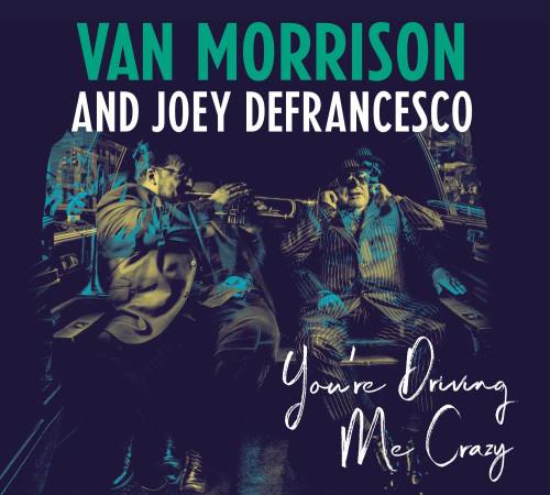 CD / Morrison Van/Defran J. / You're Driving Me Crazy / Digisleeve