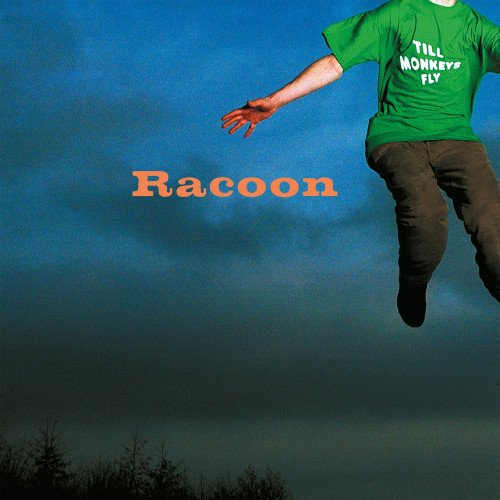 LP / Racoon / Till Monkeys Fly / Vinyl